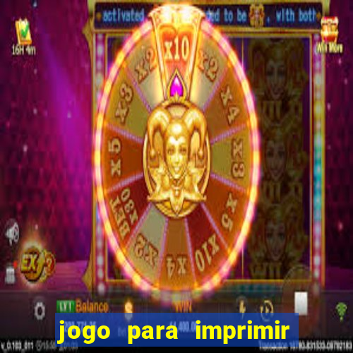 jogo para imprimir e montar